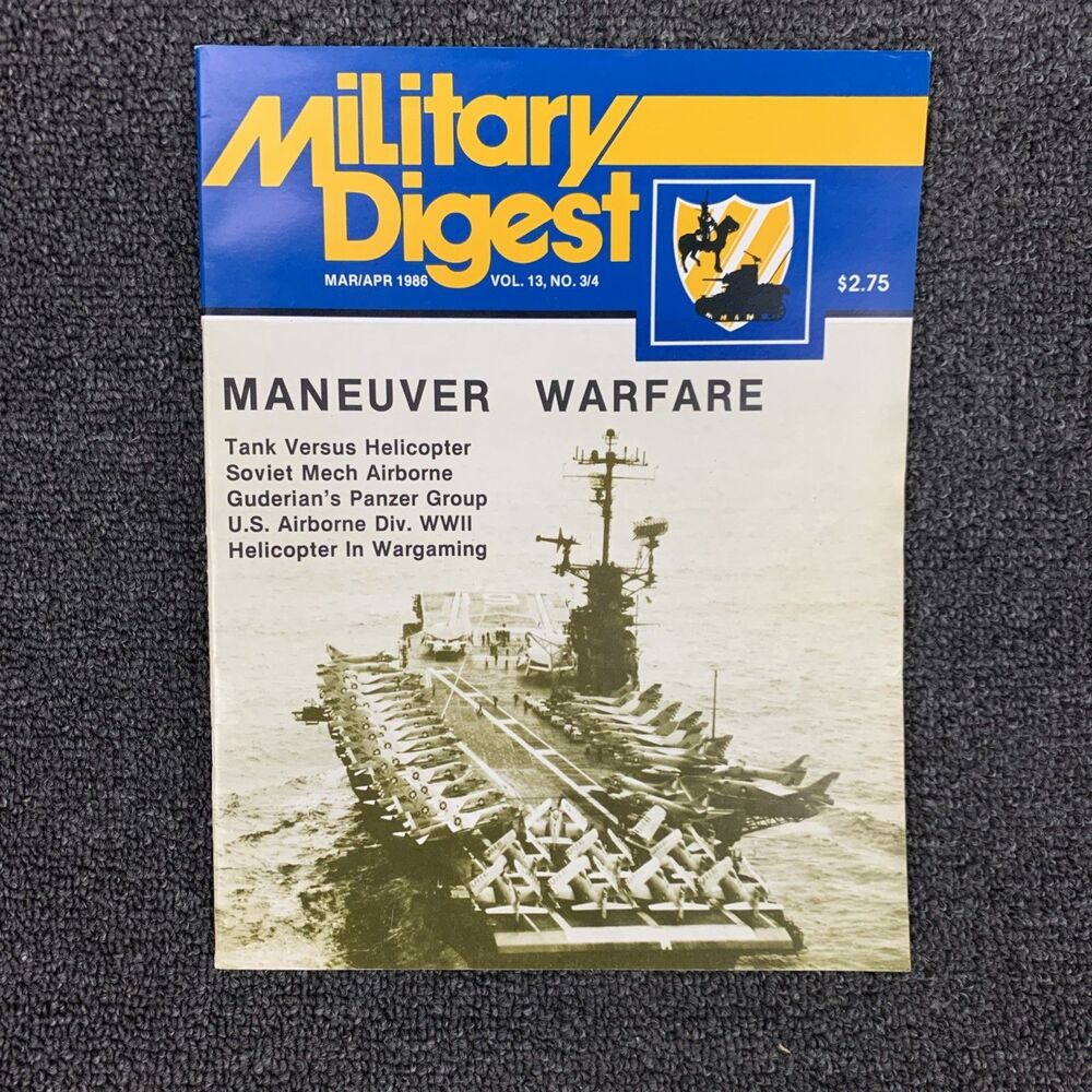 Military Digest March/April 1986 Vol 13 #3/4 Maneuver Warfare Panzer Group